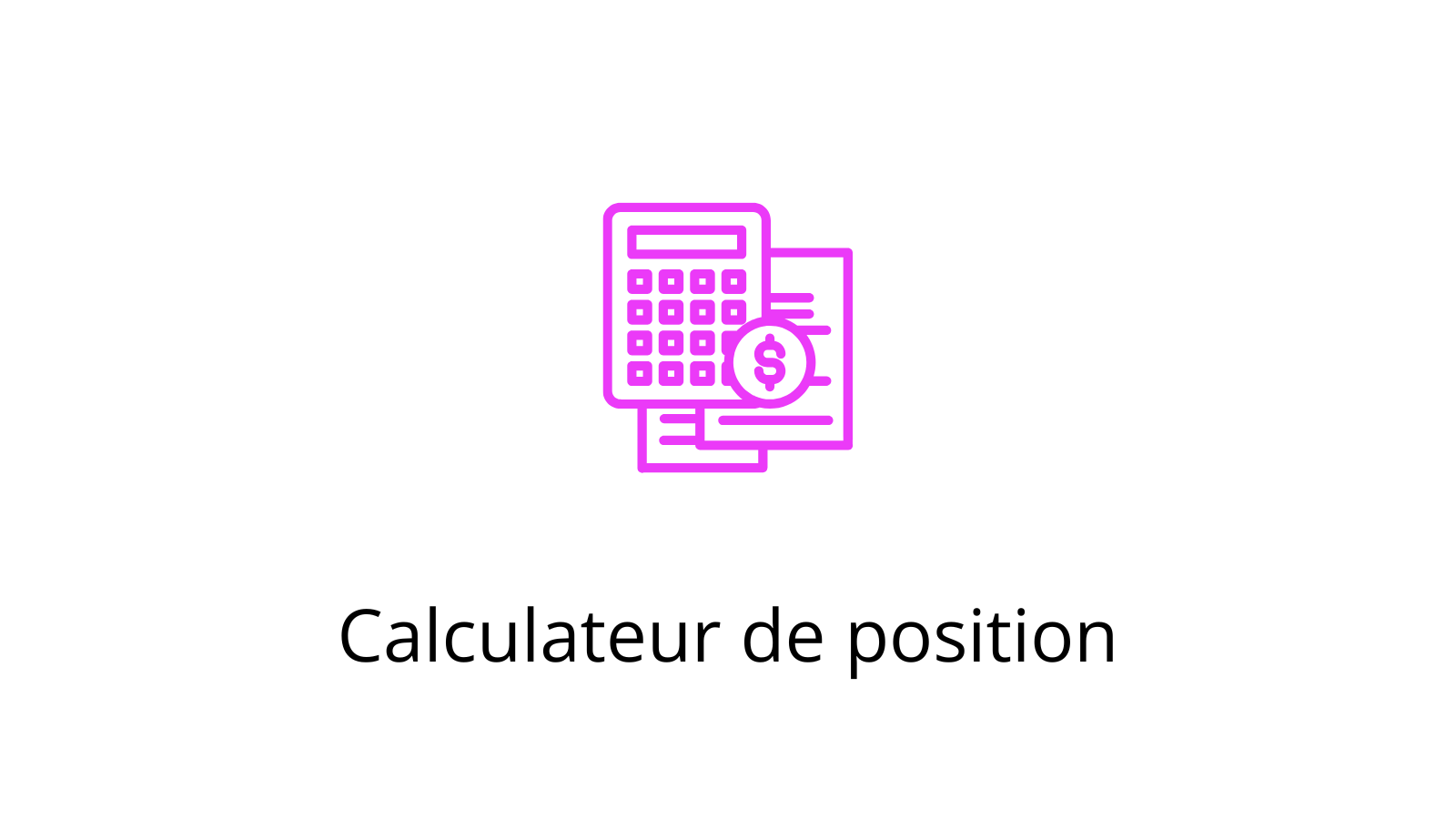 Icône d’une calculatrice et de documents financiers, symbolisant le calcul précis du risque par position de trading.